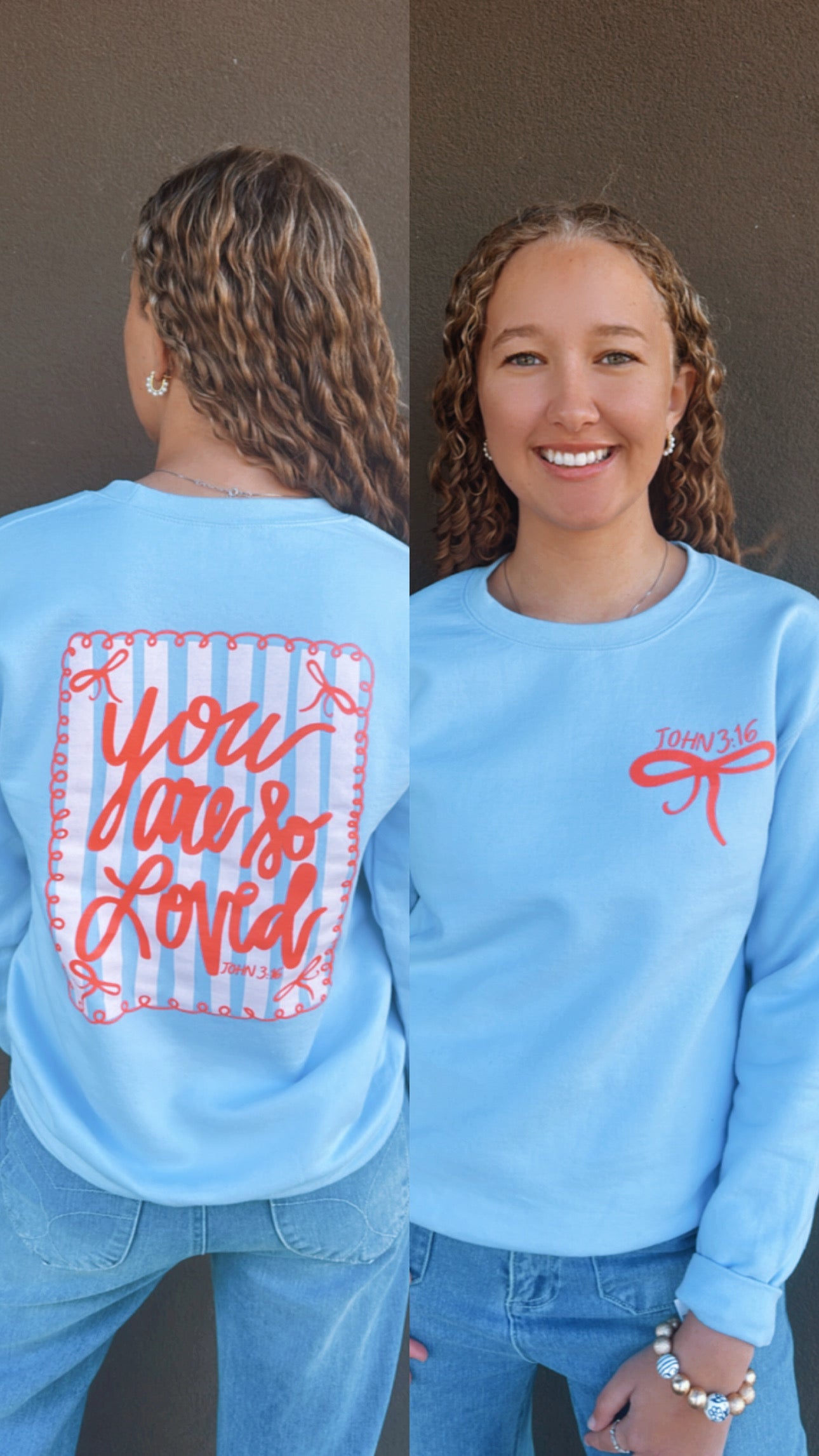 You Are So Loved Sweatshirt - Baby Blue