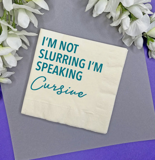 I'm Speaking Cursive Napkins